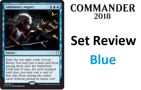 Commander 2018 Set Review - Blue