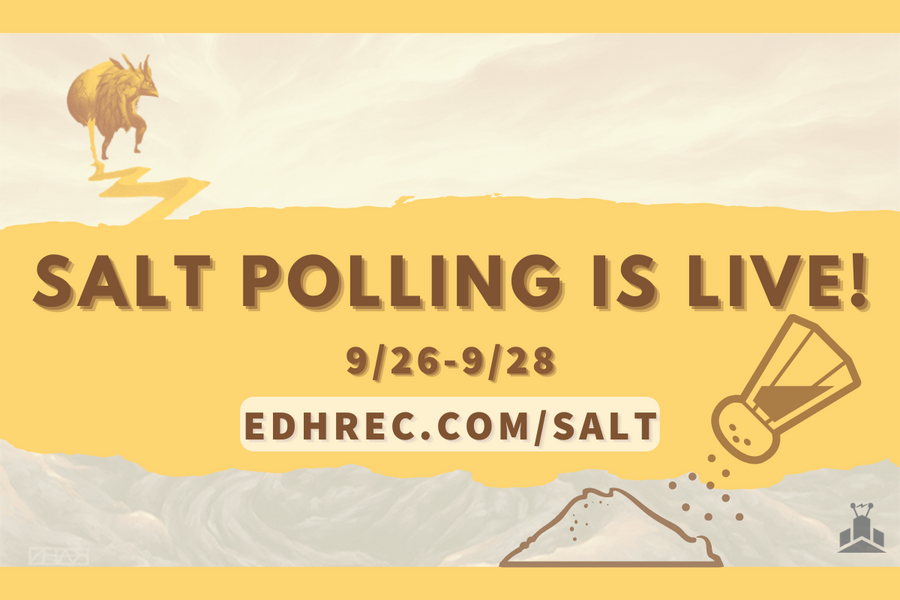 EDHREC Announcement - The Salt Polling Returns!