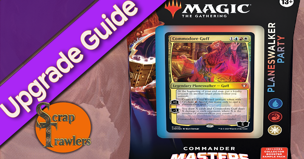 Planeswalker Party - Upgrade Guide