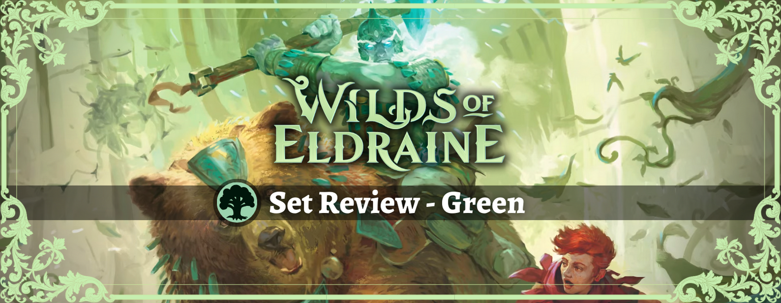 Wilds of Eldraine Set Review - Green