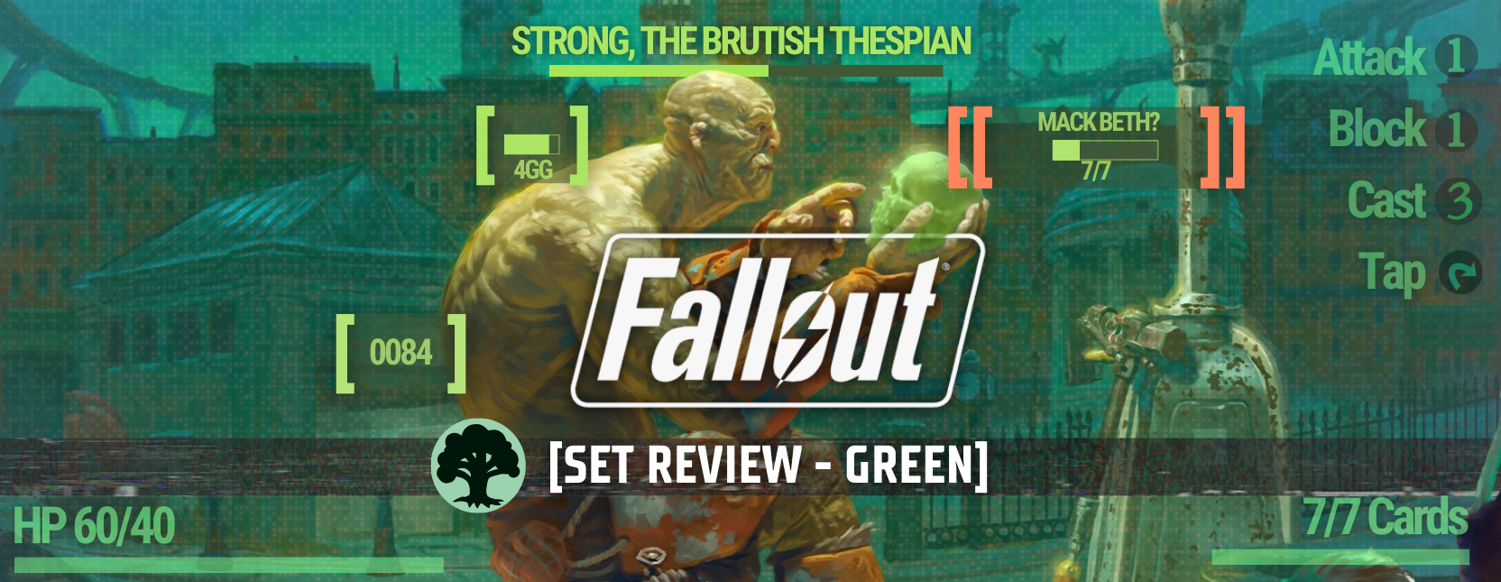 Fallout Set Review - Green