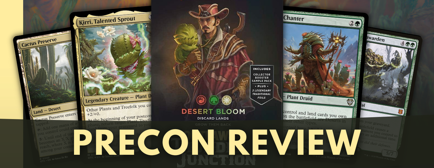 Desert Bloom - Thunder Junction Precon Review