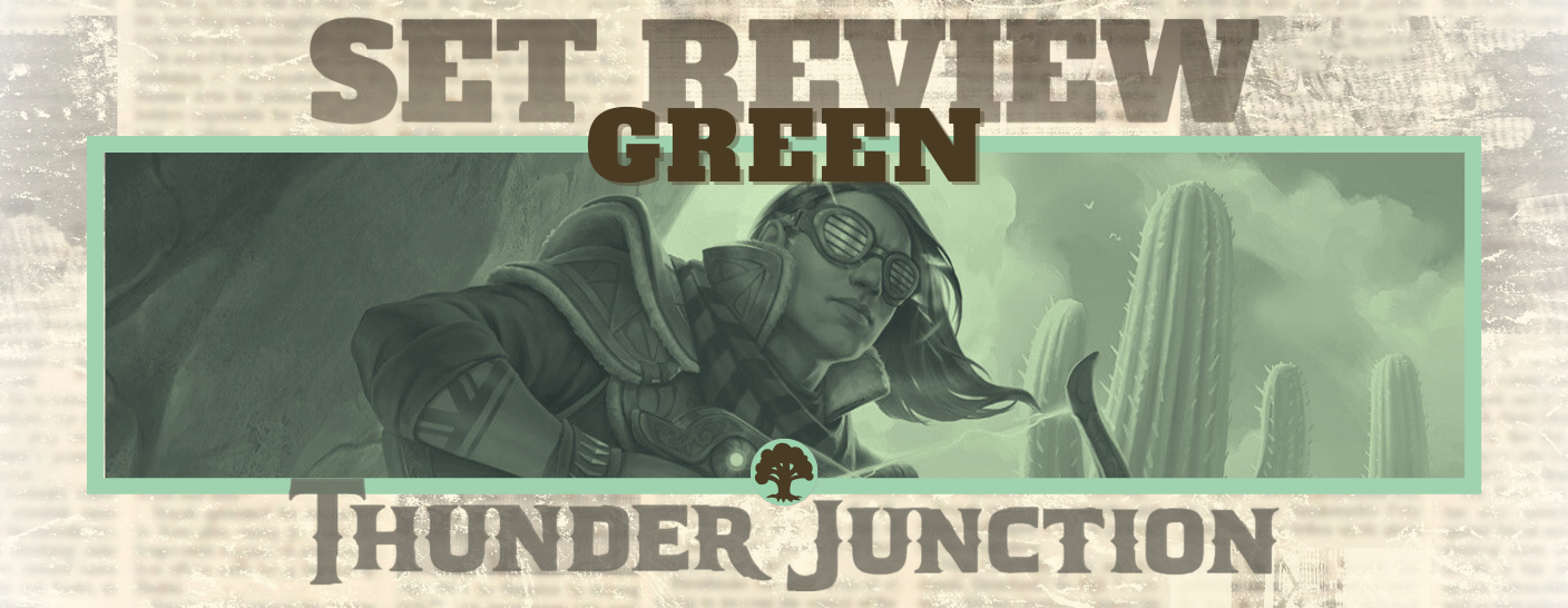 Outlaws of Thunder Junction - Green