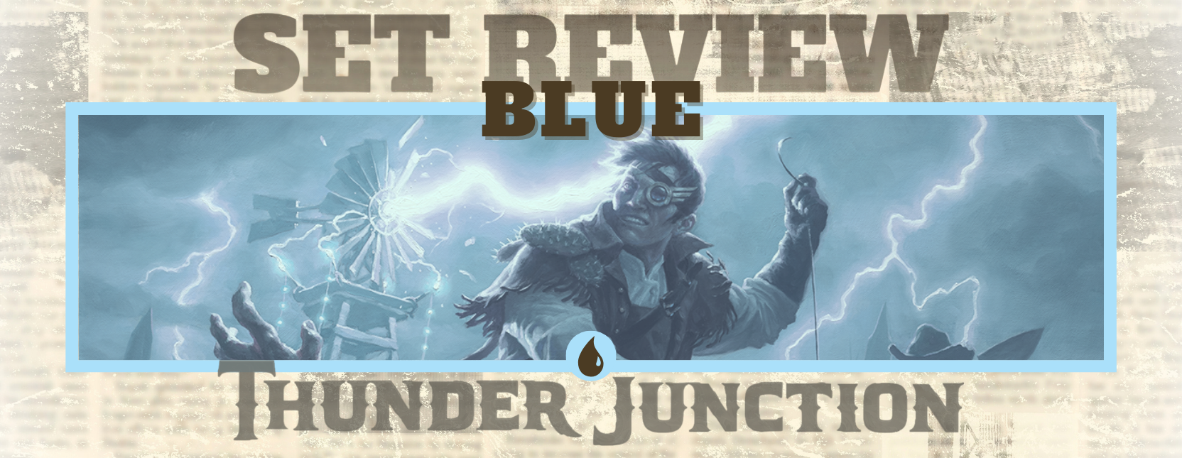 Outlaws of Thunder Junction - Blue