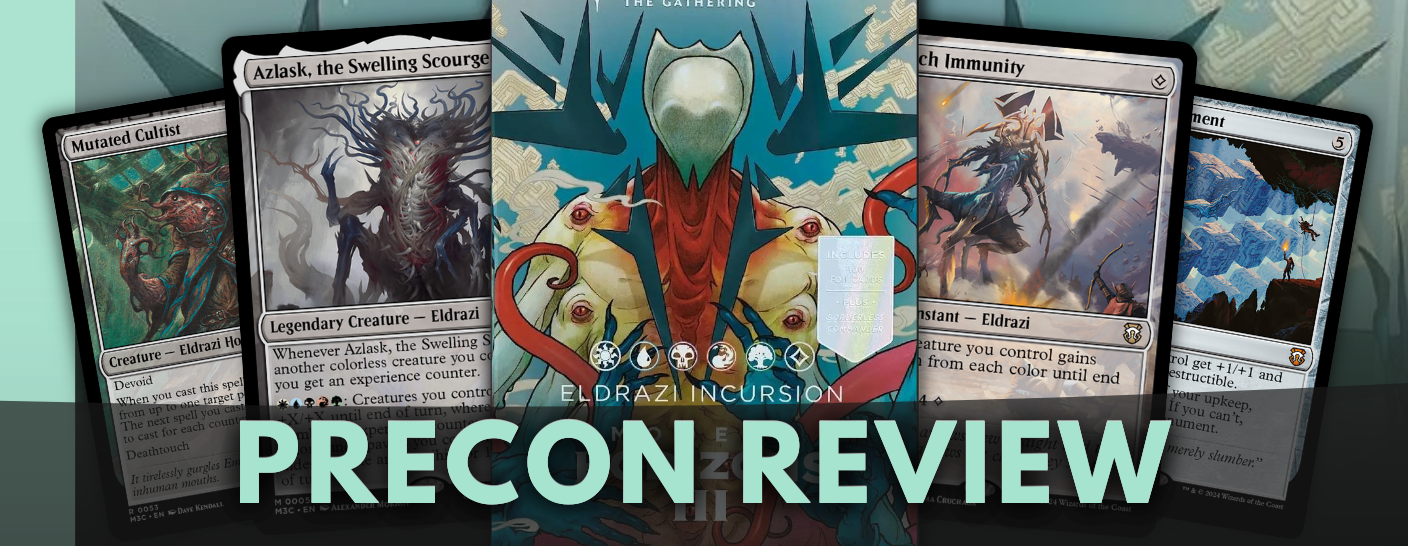 Eldrazi Incursion Precon Review - Modern Horizons 3