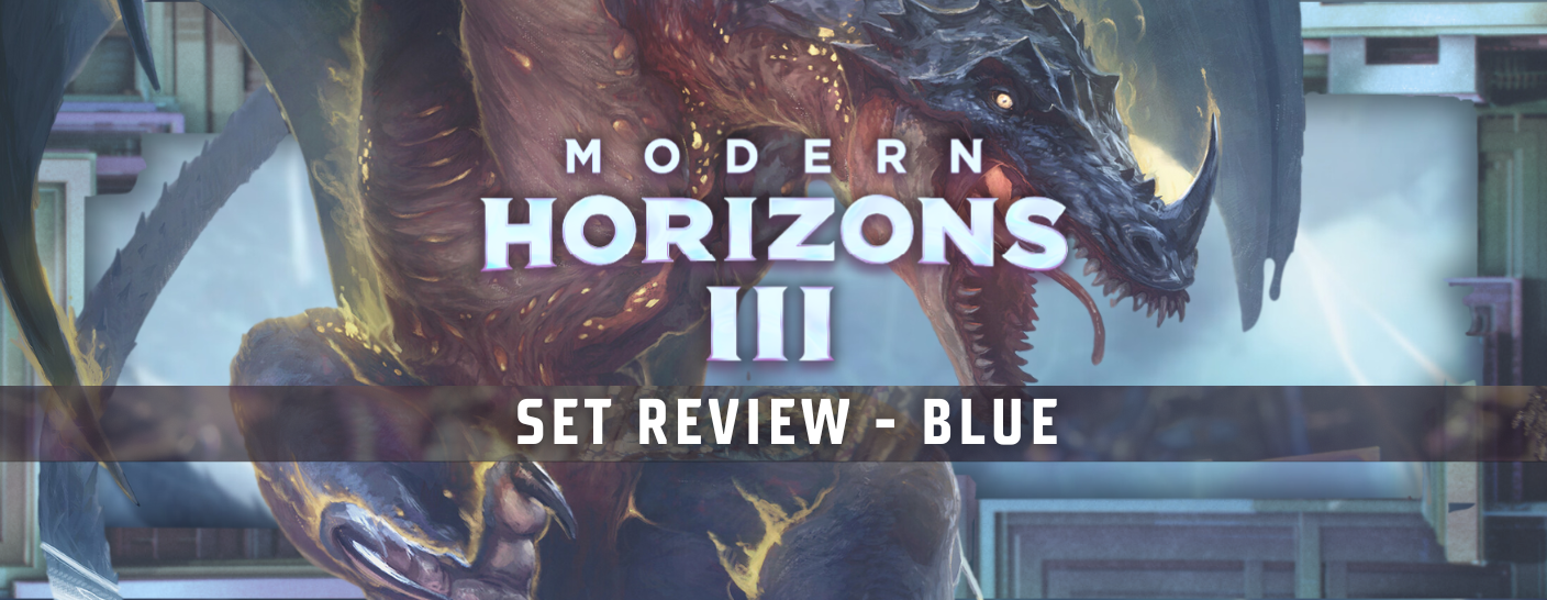 Modern Horizons 3 Set Review - Blue