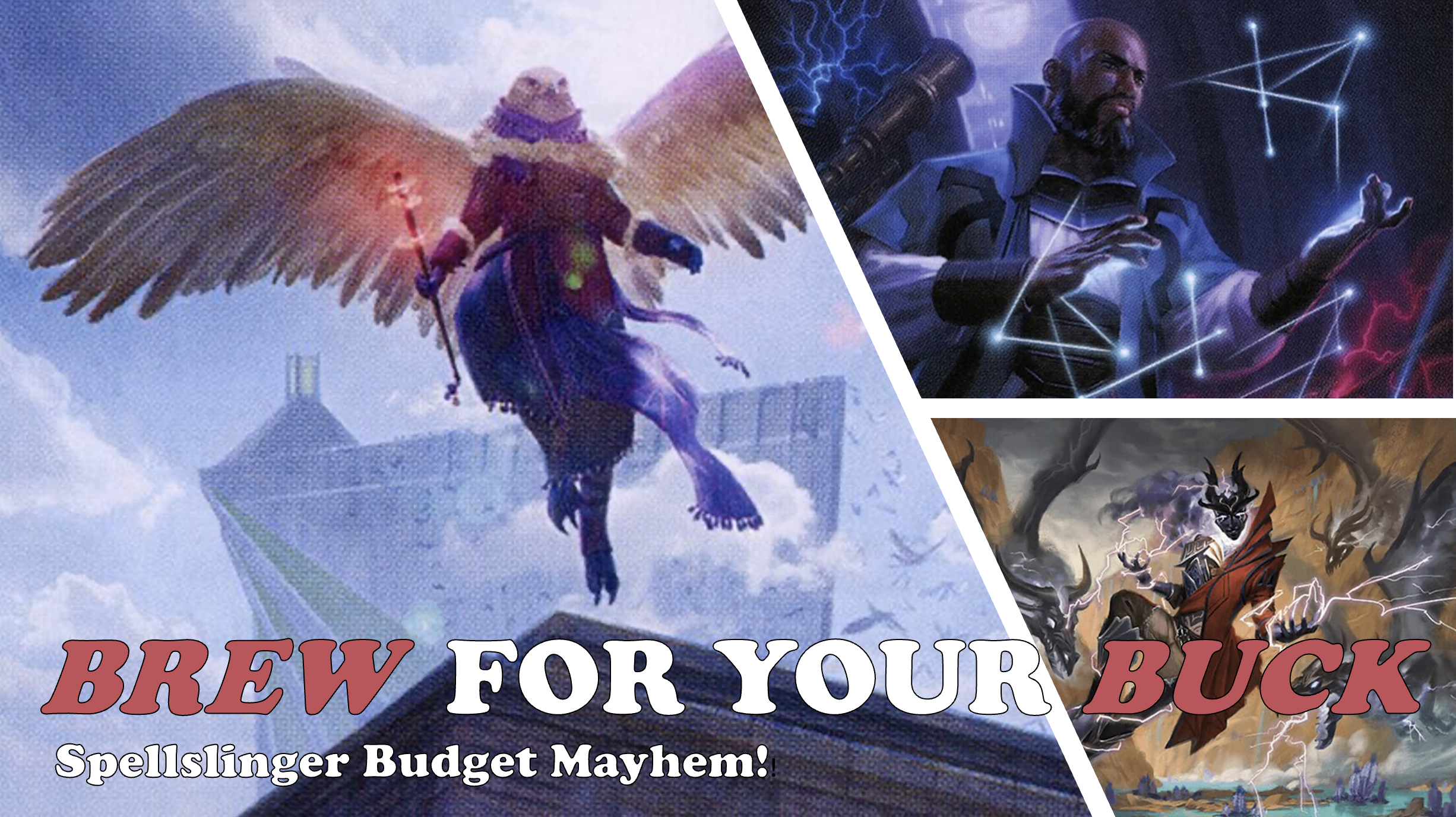 Brew For Your Buck - Spellslinger Budget Mayhem!