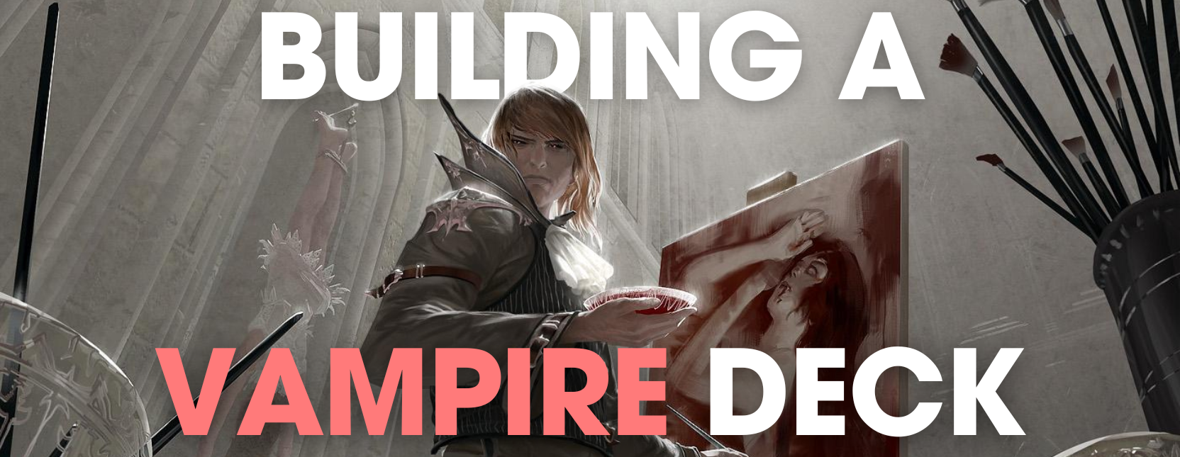 How to Build a Vampires deck in EDH